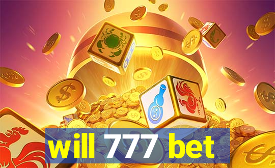 will 777 bet